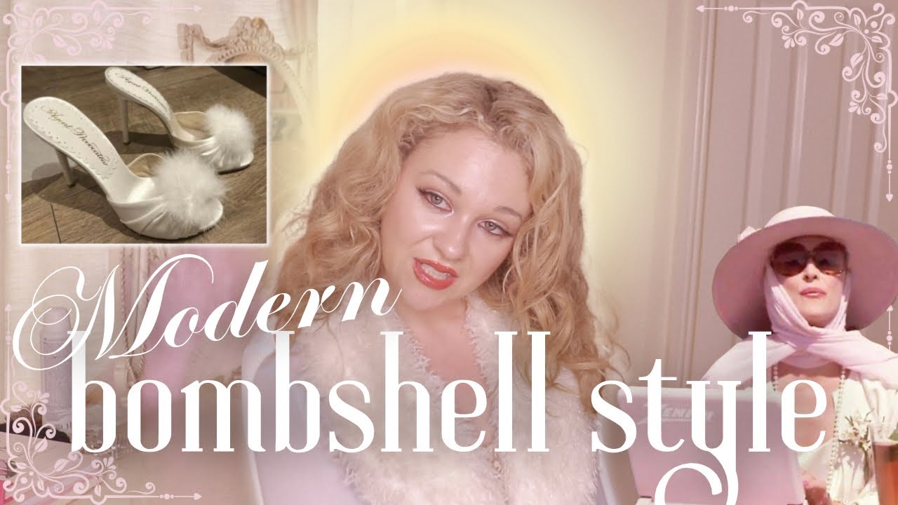 How to Dress Like a MODERN BOMBSHELL 🪽