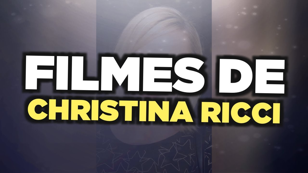 Os melhores filmes de Christina Ricci