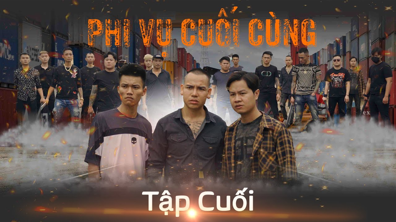 PHI VỤ CUỐI C&Ugrave;NG | TẬP CUỐI | Phim H&agrave;nh Động X&atilde; Hội 2023 | THẬT MẠNH - HUẤN SỮA | ĐỜI TV