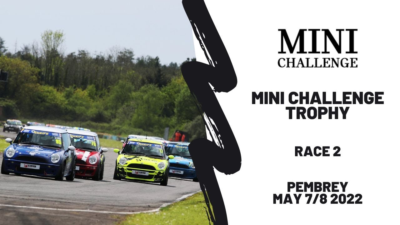 MINI CHALLENGE Trophy | Pembrey | Race 2 | BARC 2022