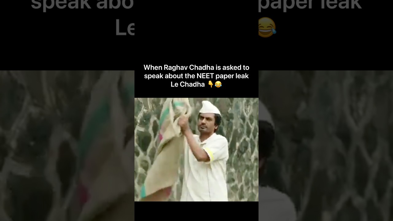 When Raghav Chadha is asked to speak about the NEET paper leak 😂