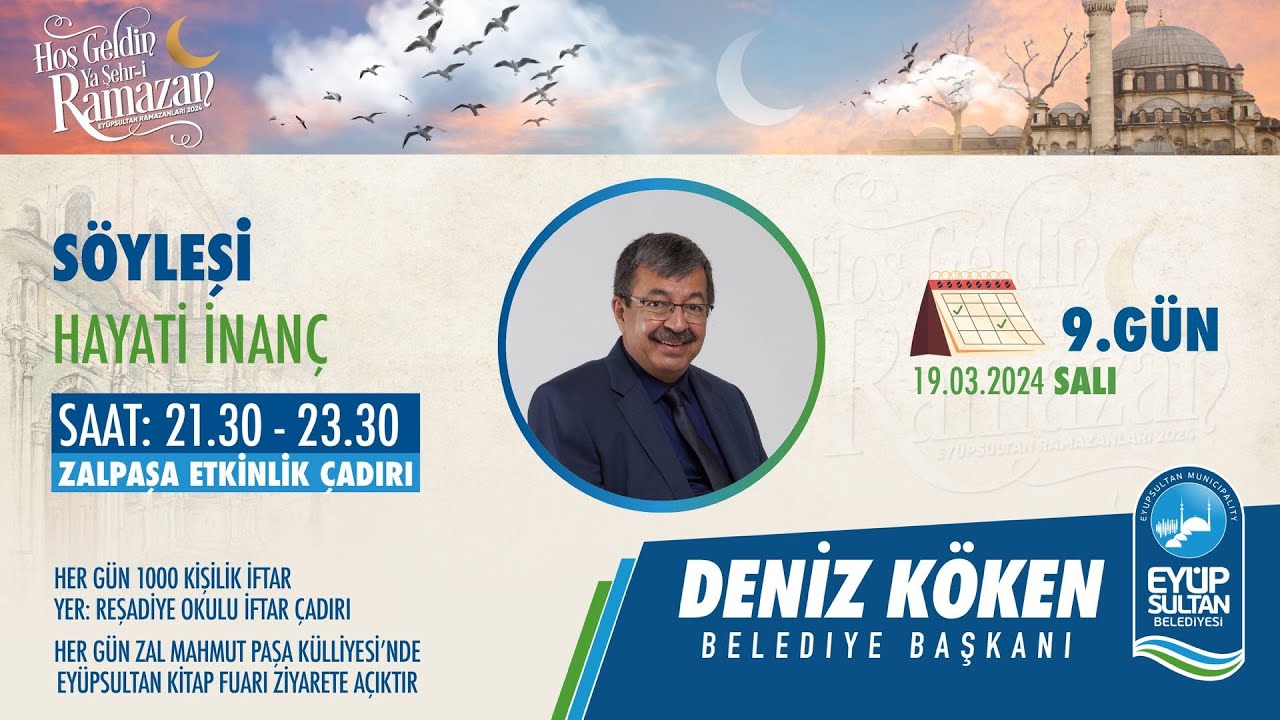 Hayati İnanç | Eyüpsultan'da Ramazan
