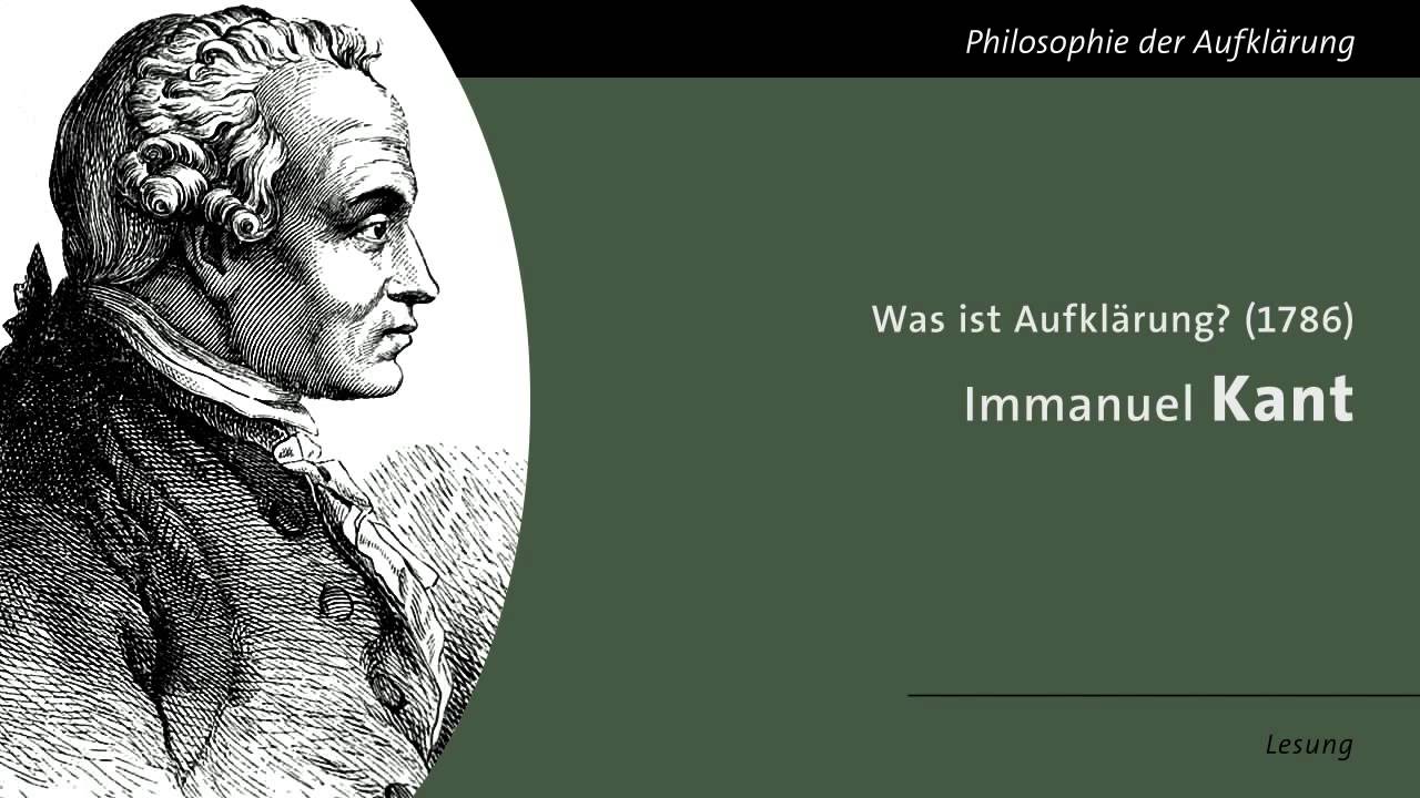 Immanuel Kant - Was ist Aufklärung (Lesung)