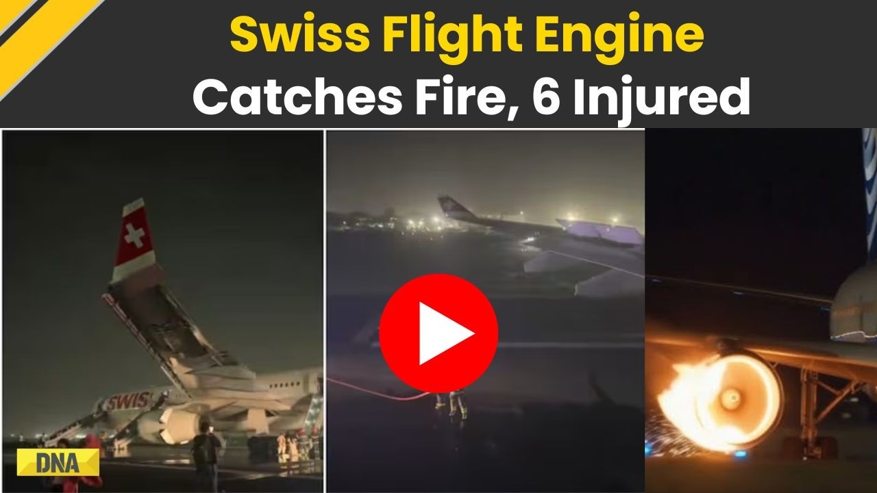 Delhi News: Swiss Flight's Engine Fails, Catches Fire During Takeoff In Delhi Airport, 6 Injured