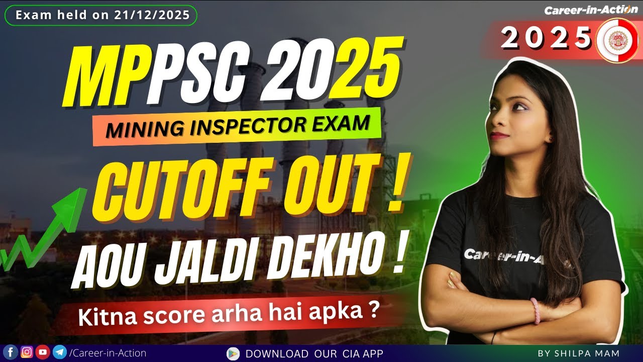 MPPSC Mining Inspector Cutoff Mining & Geology Exam 2025 held on 21/12/2025 | Analysis by Shilpa Mam