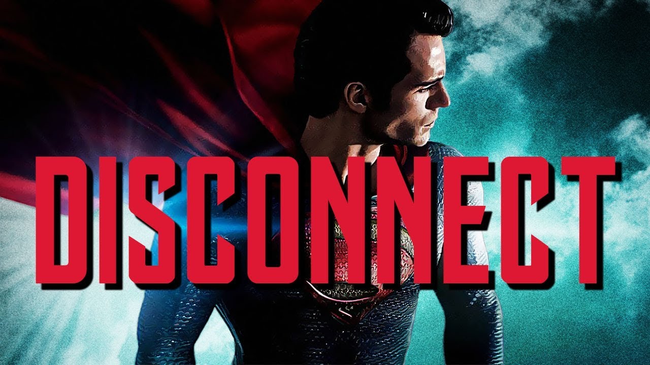 Man of Steel | Emotional Disconnect