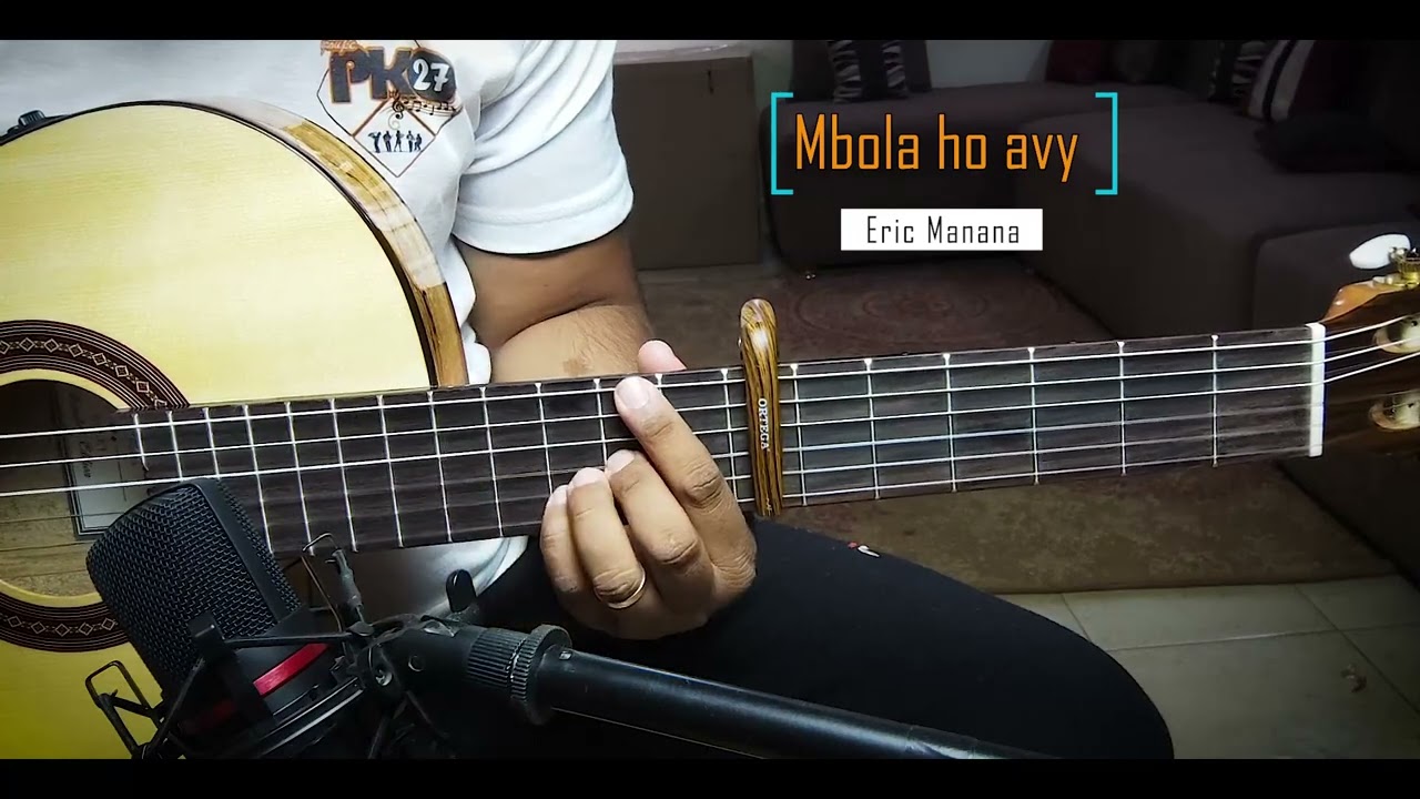 ERIC MANANA - MBOLA HO AVY (Cover Guitare By Tojo Guitariste)