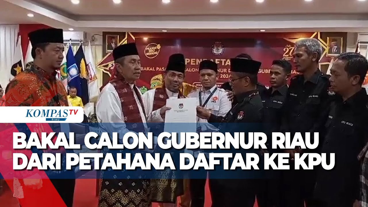 Bakal Calon Gubernur Riau Dari Petahana Daftar Ke KPU