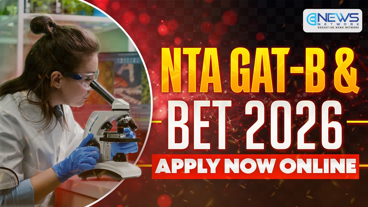NTA GAT-B & BET 2026 - Apply Now Online