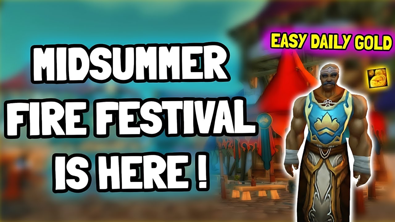 WoW TBC Midsummer Fire Festival Guide