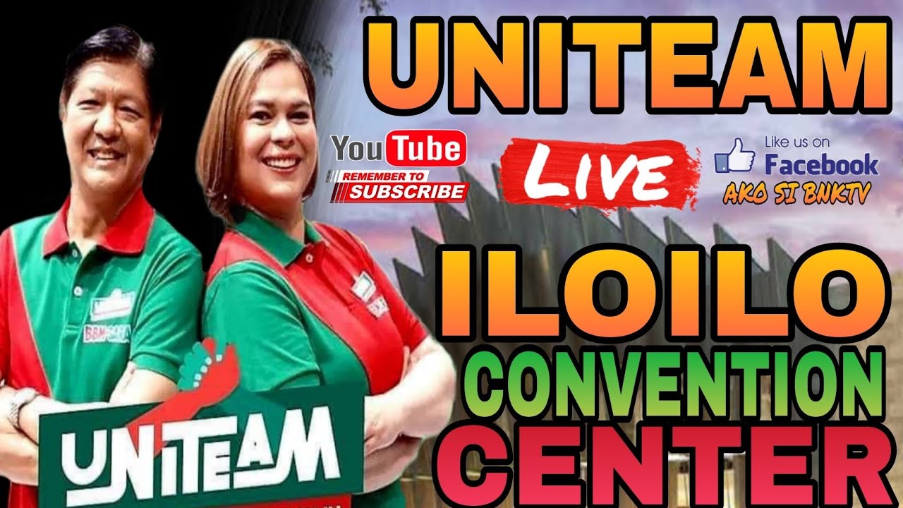 BBM SARA UNITEAM ILOILO CONVENTION CENTER