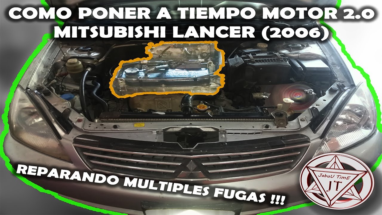 COMO PONER A TIEMPO UN MOTOR 2.0L | MITSUBISHI/LANCER 2006 | Reparando Múltiples Fugas De Aceite !!!