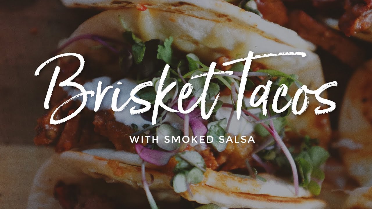 How to Make Brisket Tacos with Homemade Smoked Salsa