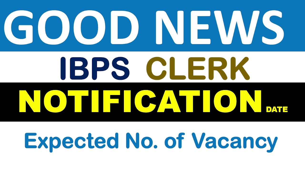 IBPS Clerk 2022 Notification || IBPS Clerk Expected Vacancy 2022  #sbiclerk #sbipo2022 #ibpspo