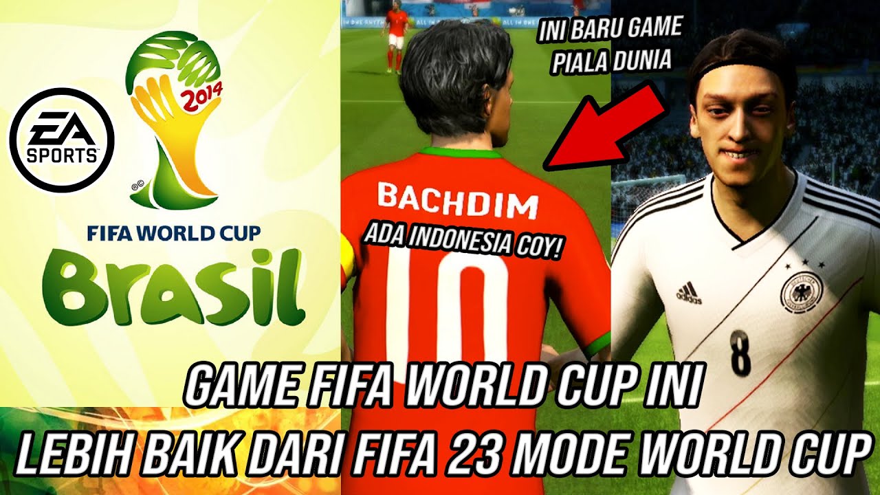 Nostalgia Main Game FIFA World Cup 2014 Brazil di Tahun 2022, Salah Satu Game FIFA World Cup Terbaik
