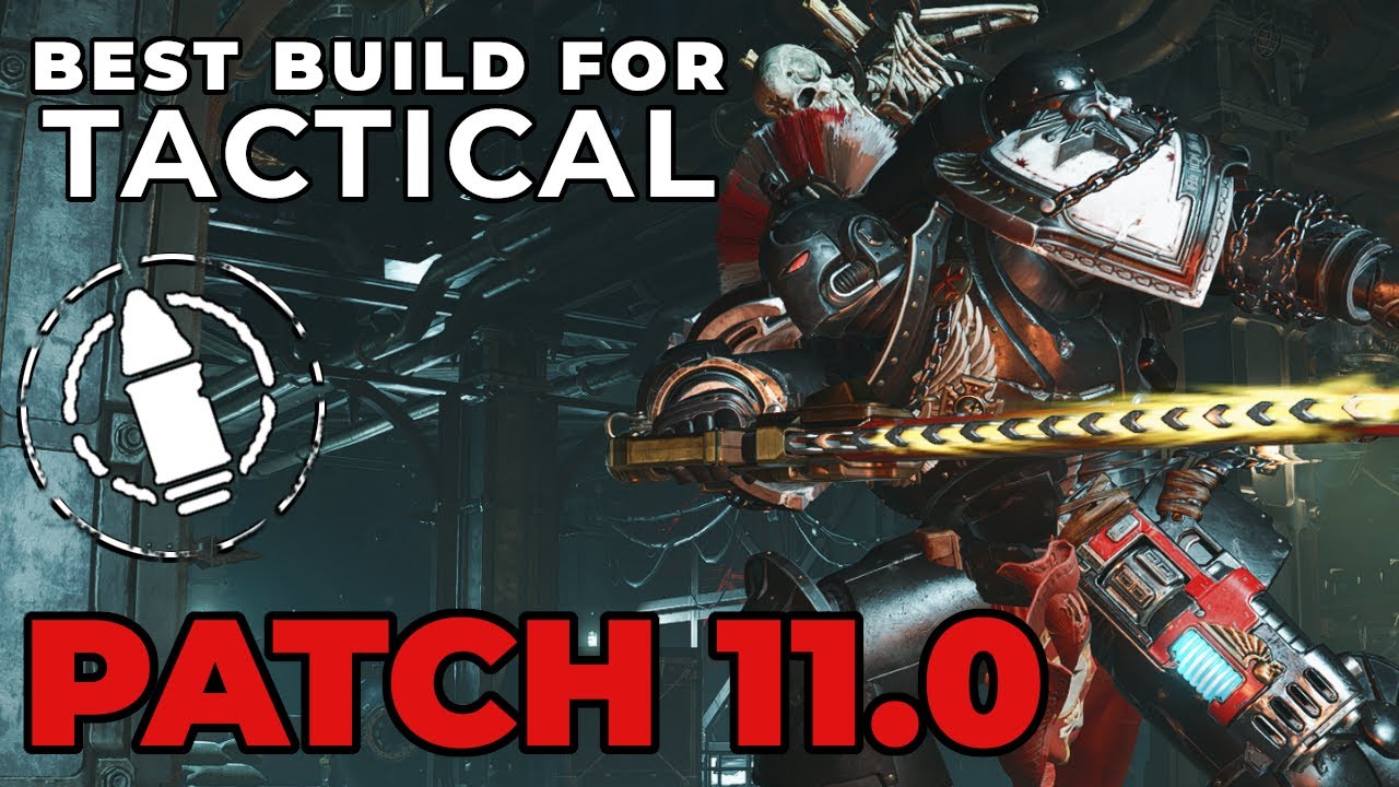 Strongest TACTICAL build of Patch 11.2 - Space Marine 2