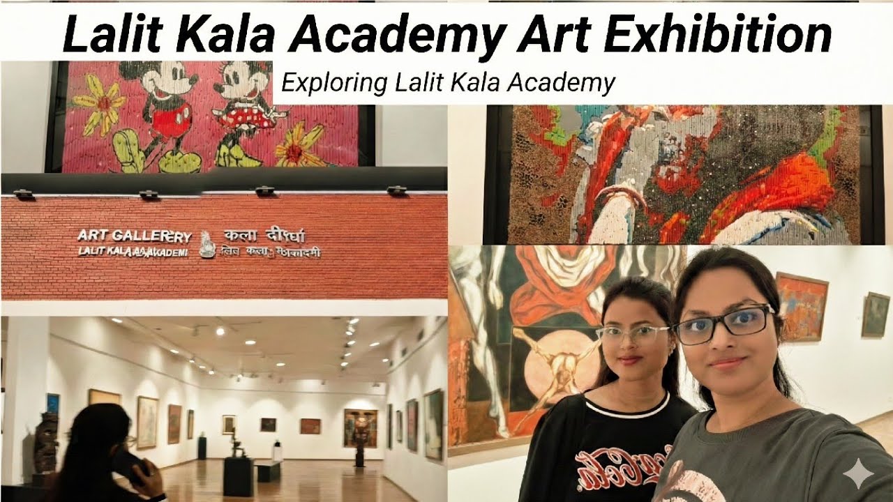 Art Exhibition By Lalit Kala Academy Delhi Near Mandi House 🖼🎨🎭🖼🎨🎭✨️🌷💐💐🌌🏞🫶🏻✌🏻❤️❤️