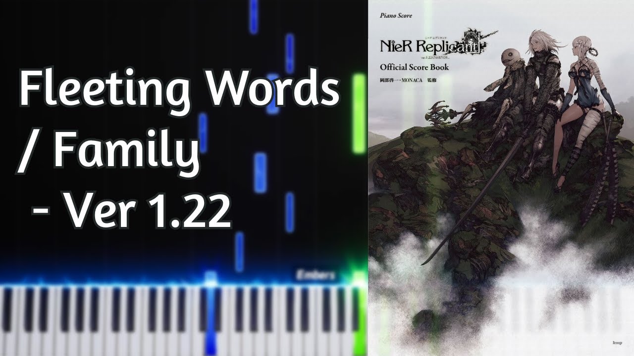 NieR Replicant ver.1.22 Piano Collections - Fleeting Words / Family