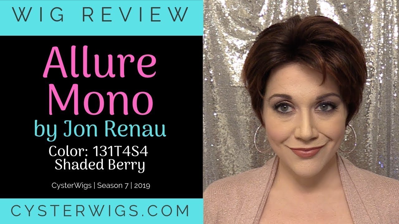 CysterWigs Wig Review: Allure Mono by Jon Renau, Color: 131T4S4 Shaded Berry [S7E1061 2019]