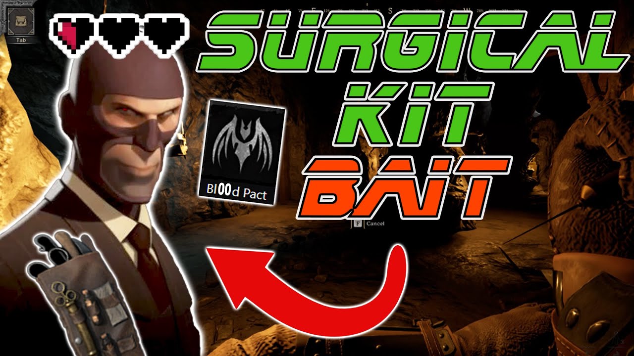 Baiting people with Surgical Kits : Dark and Darker