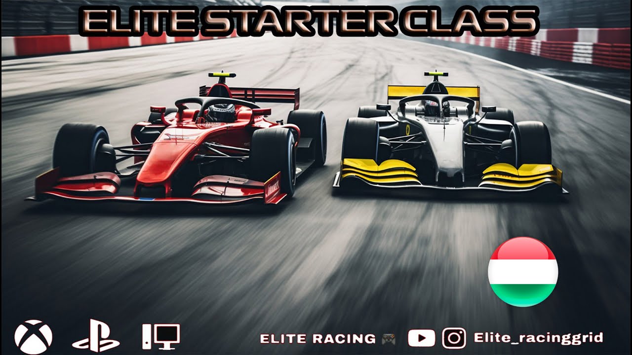 LIGA ELITE RACING - GRID ELITE STARTER CLASS  -  GP DA HUNGRIA - ETAPA 4 - NARRAÇÃO: RON BAUER
