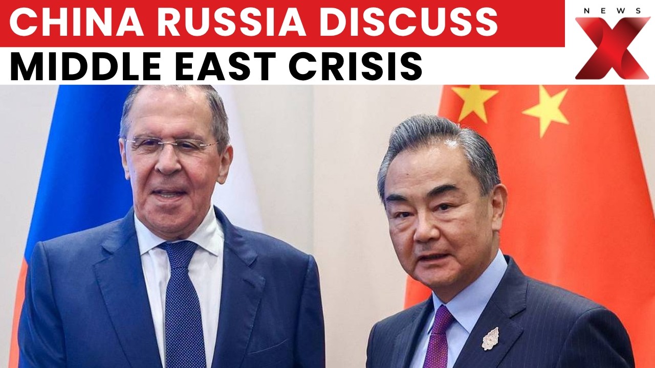 Iran-US War: Wang Yi, Sergey Lavrov Discuss Middle East Crisis | Latest News | NewsX