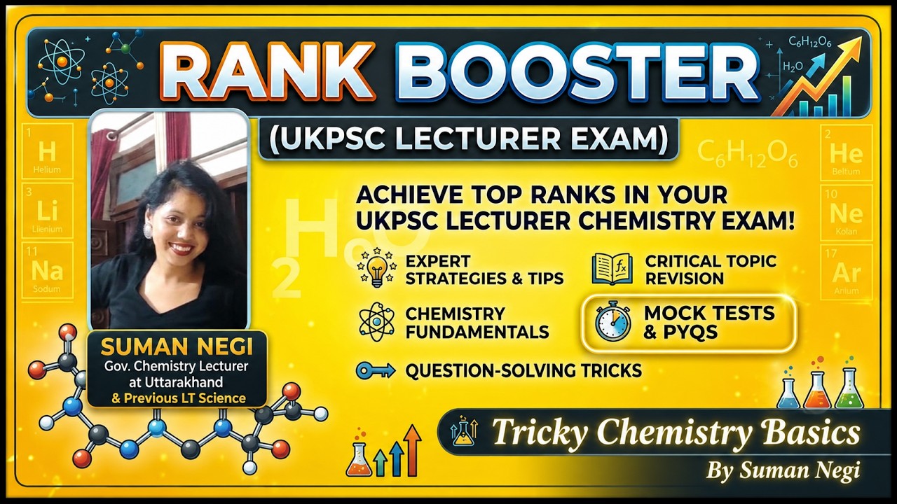 Class-1 (CHEMISTRY) UKPSC Lecturer Exam