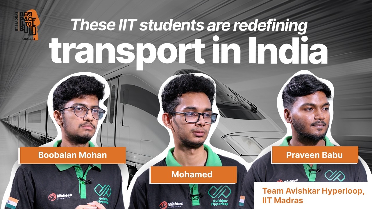 Can India lead the Hyperloop race? | BP2B: Student Edition! Ep.04
