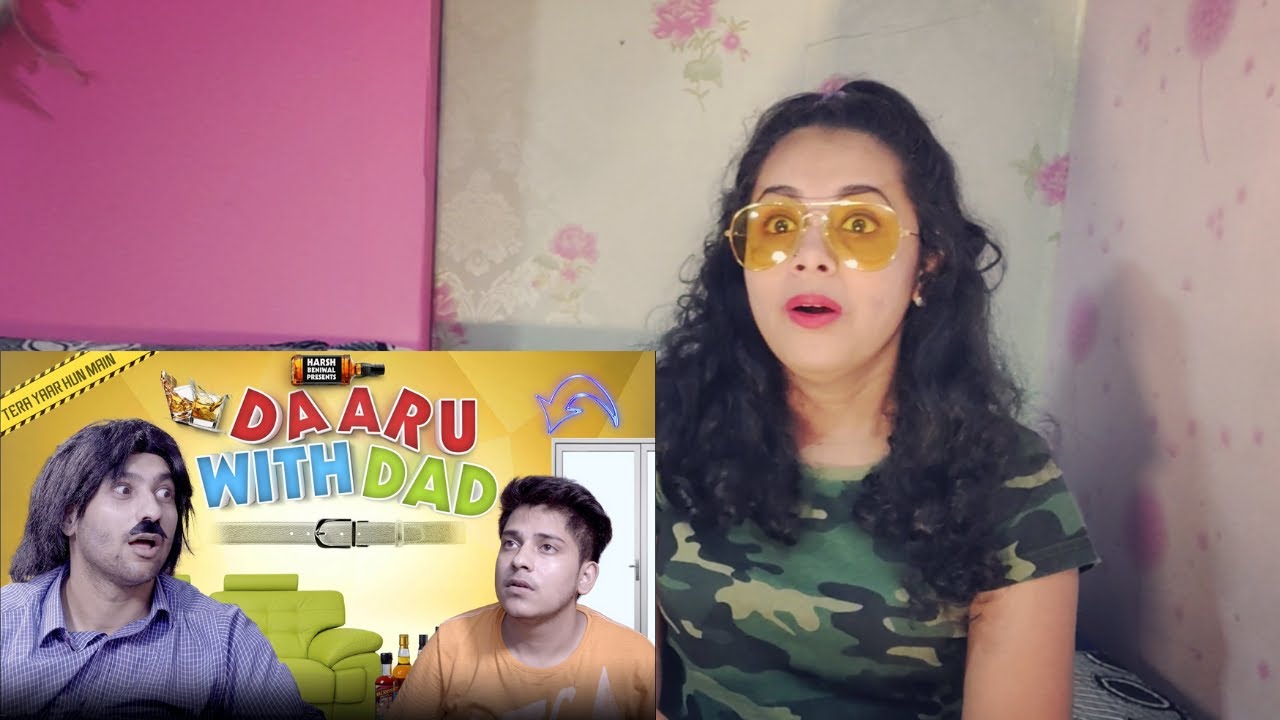 Daaru With Dad Reaction | Harsh Beniwal  | Nakhrewali Mona