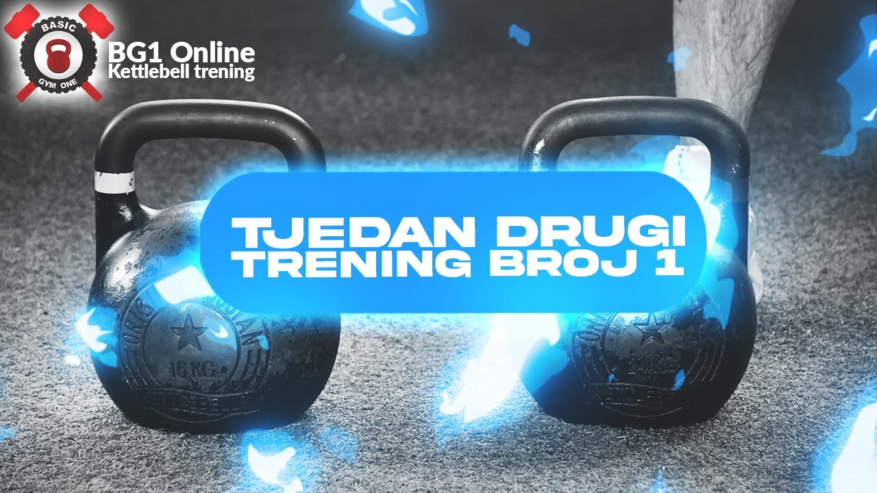 Online KETTLEBELL trening - TJEDAN DRUGI - Trening 1