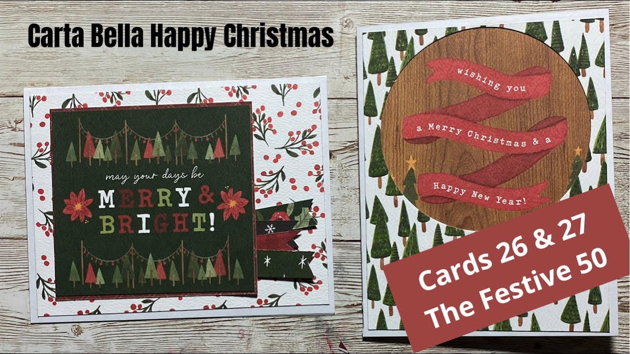 Carta Bella Happy Christmas &bull; Festive 50 Cards 26 & 27 &bull; Simple Cut Apart Cards