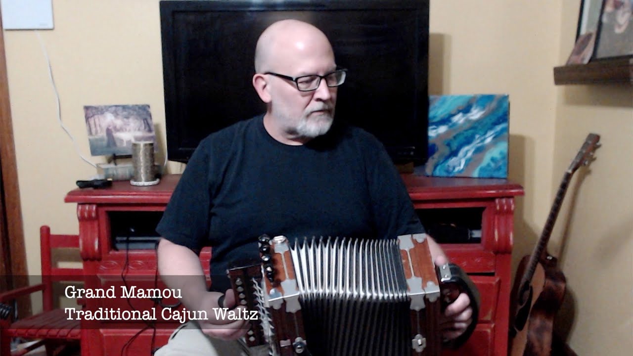 Grand Mamou (Traditional Cajun Waltz)