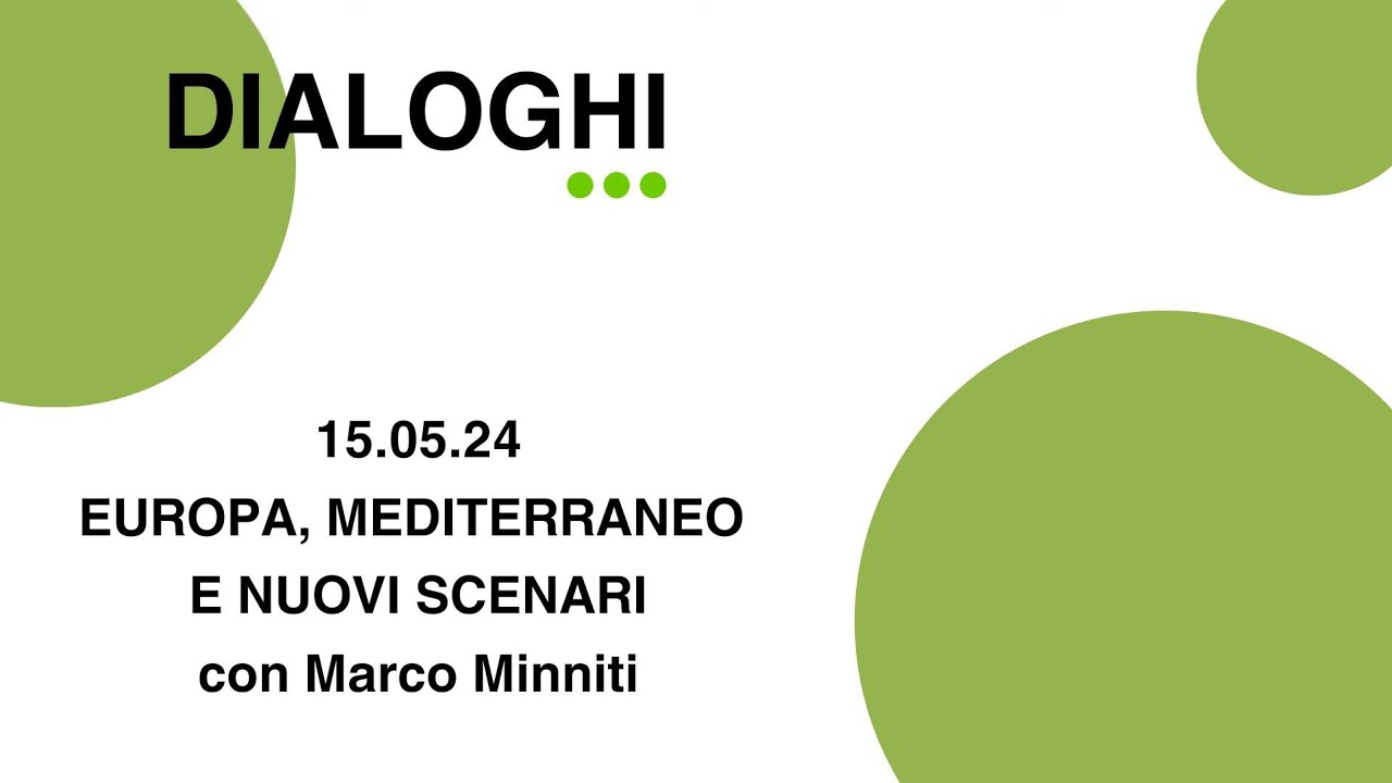 EUROPA, MEDITERRANEO E NUOVI SCENARI