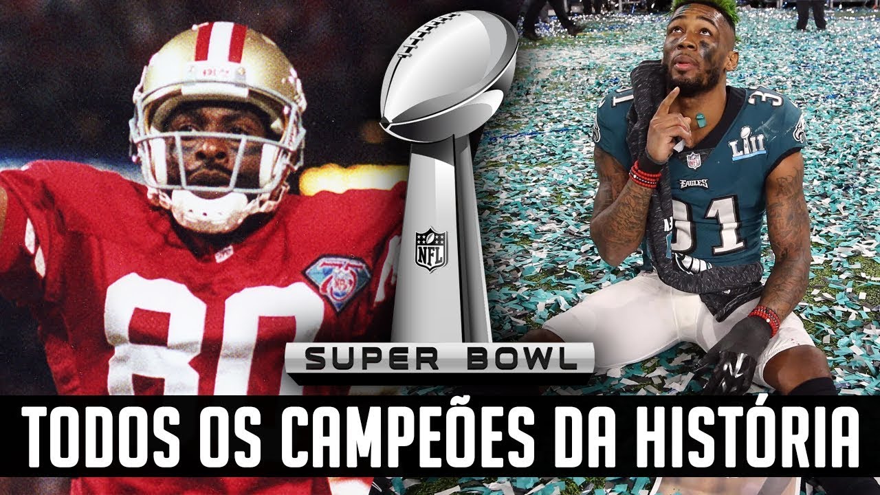 OS CAMPEÕES DE TODOS OS SUPER BOWLS!