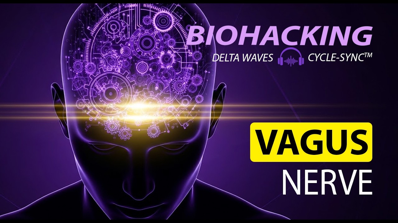 Biohacking • Vagus Nerve | 110-120 Hz Delta Waves | Cycle-Sync™