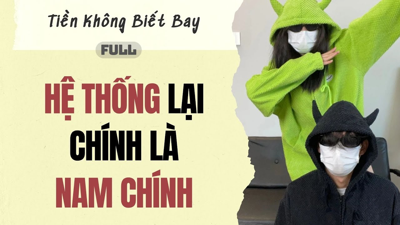 Audio Full | Hệ thống lại chính là nam chính | Tiền Không Biết Bay #truyenaudio