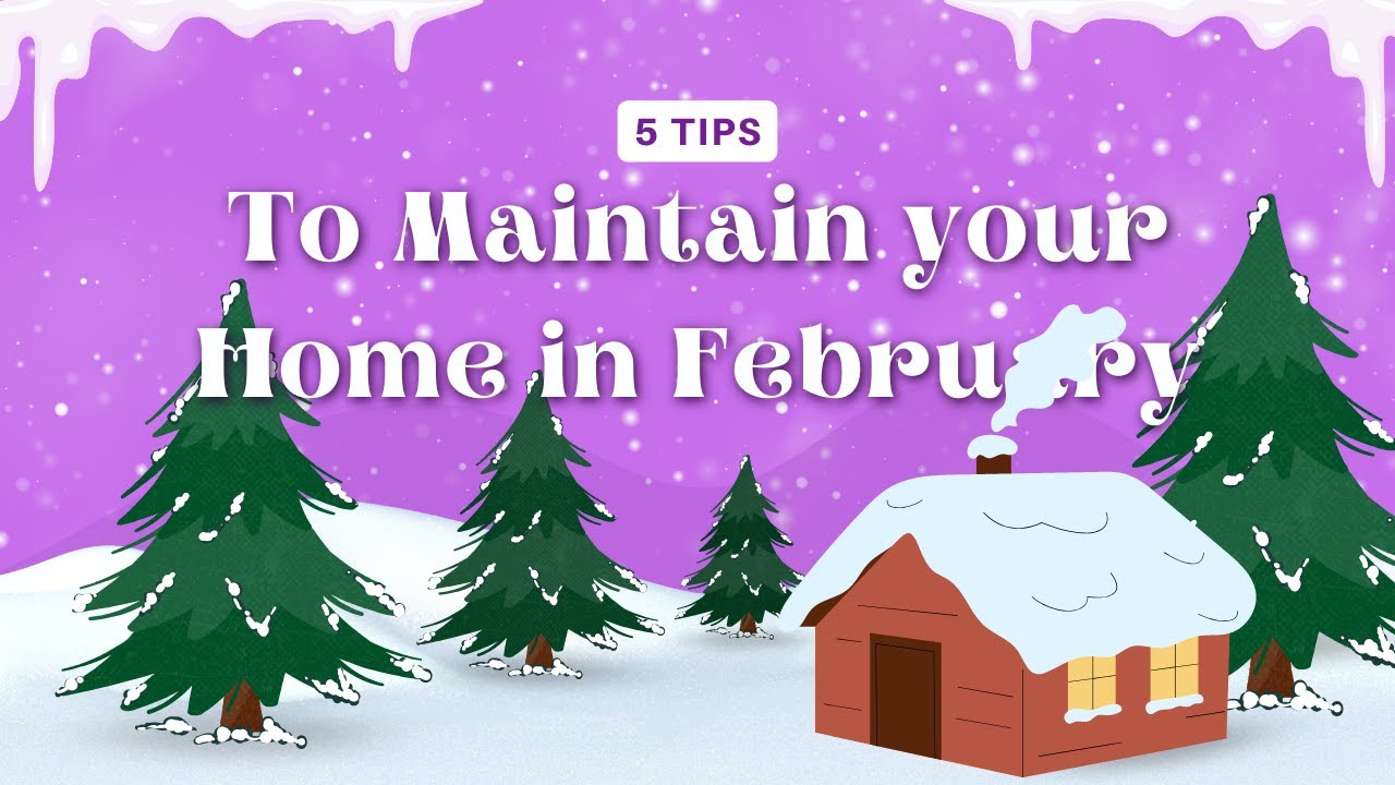 5 Winter Home Maintenance Tips