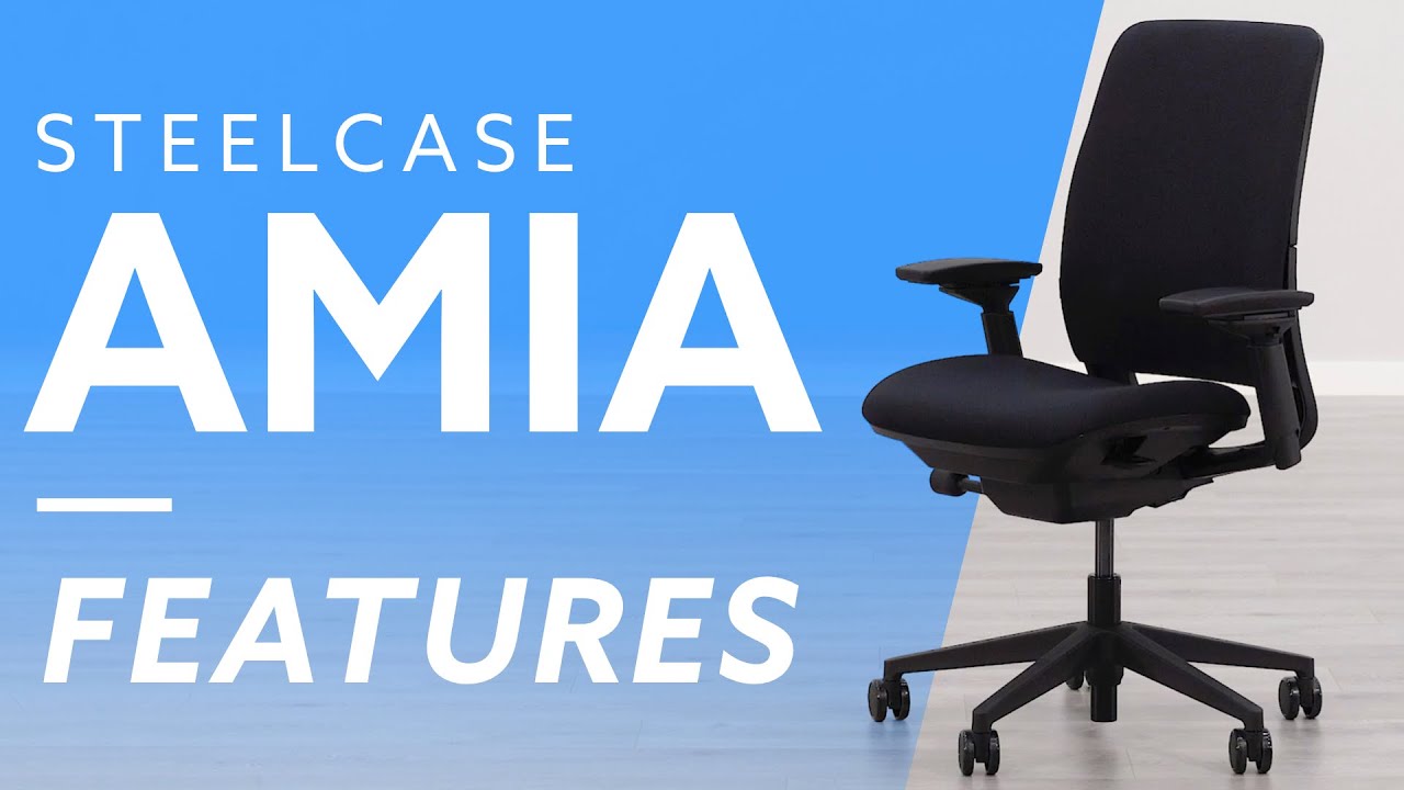 Steelcase Amia Features