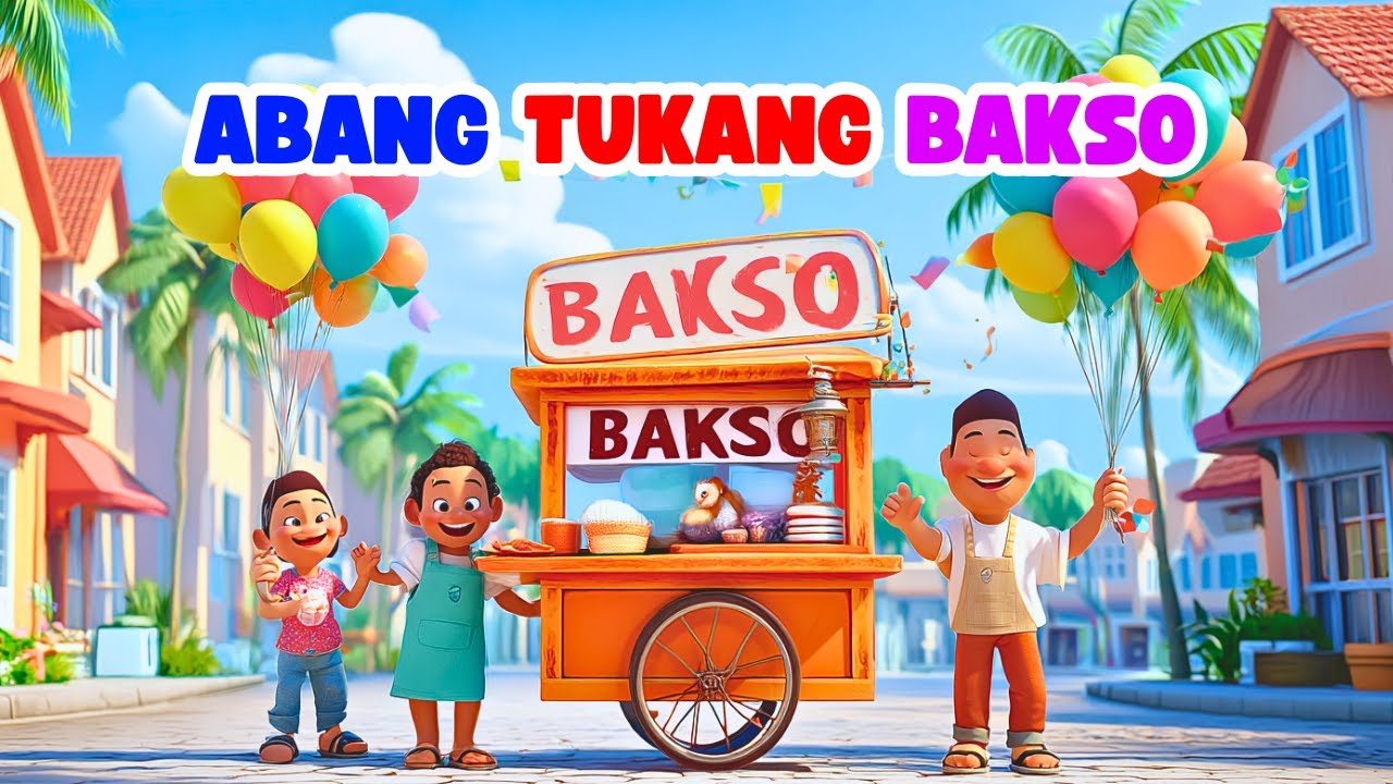 Abang Tukang Bakso Terbaru 🍜 Lagu Anak Indonesia - Lagu Anak Balita Populer TK PAUD