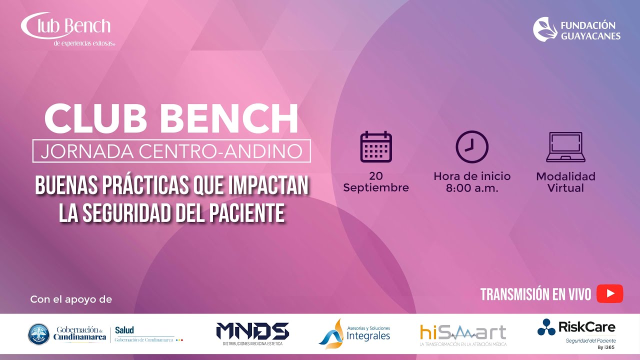 Club Bench 79 | Jornada Centro Andino | Buenas prácticas que impactan la seguridad del paciente.