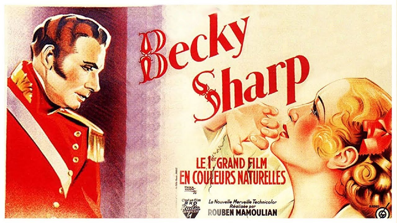 Becky Sharp (1935) (Full Movie) - Rouben Mamoulian