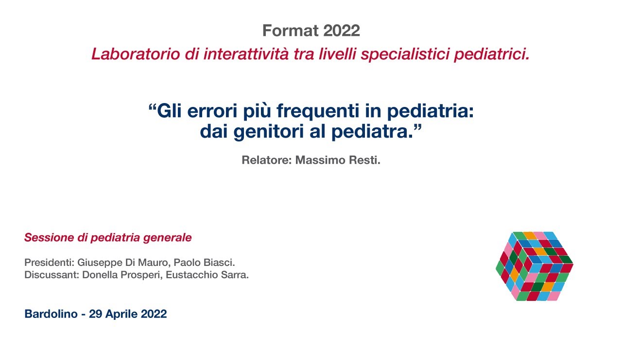 15-Gli errori più frequenti in pediatria: dai genori al pediatra.