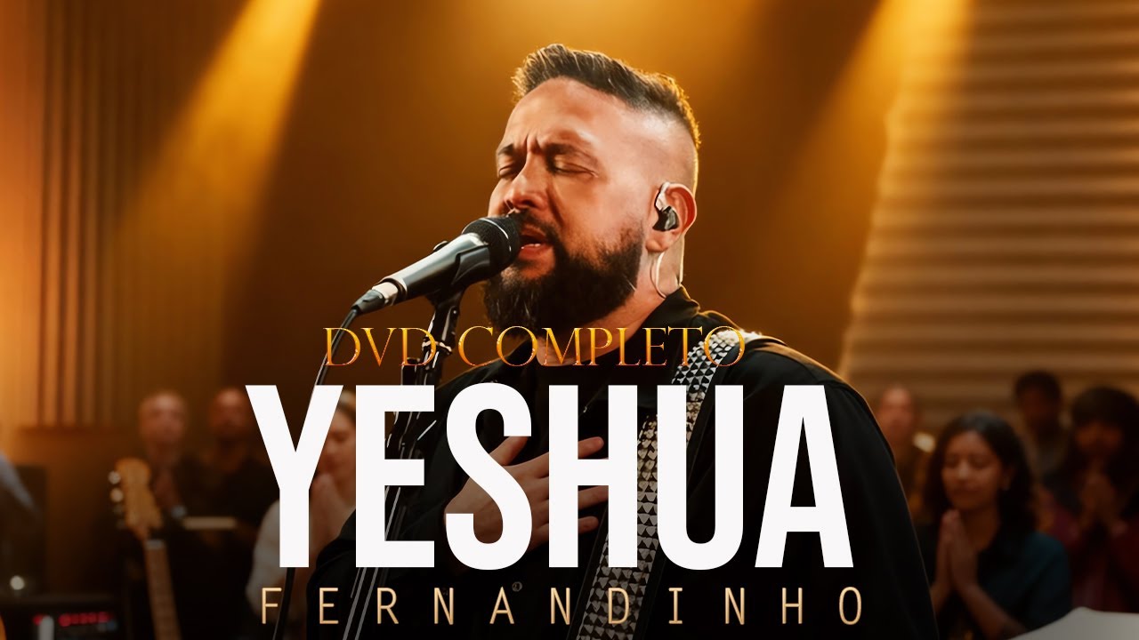FERNANDINHO: TOP 50 MÚSICAS GOSPEL DE TODOS OS TEMPOS | Louvores Atemporais e Inesquecíveis #Yeshua