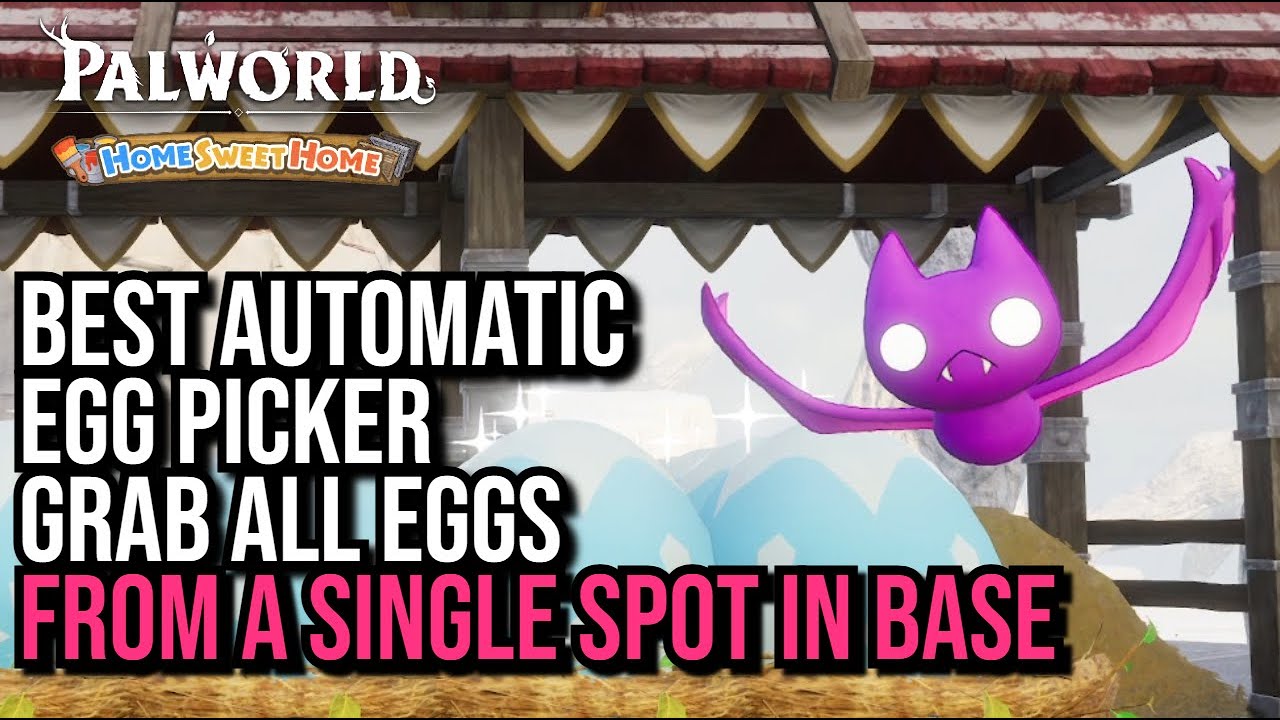 Optimizing Automatic Egg Pickup in Palworld