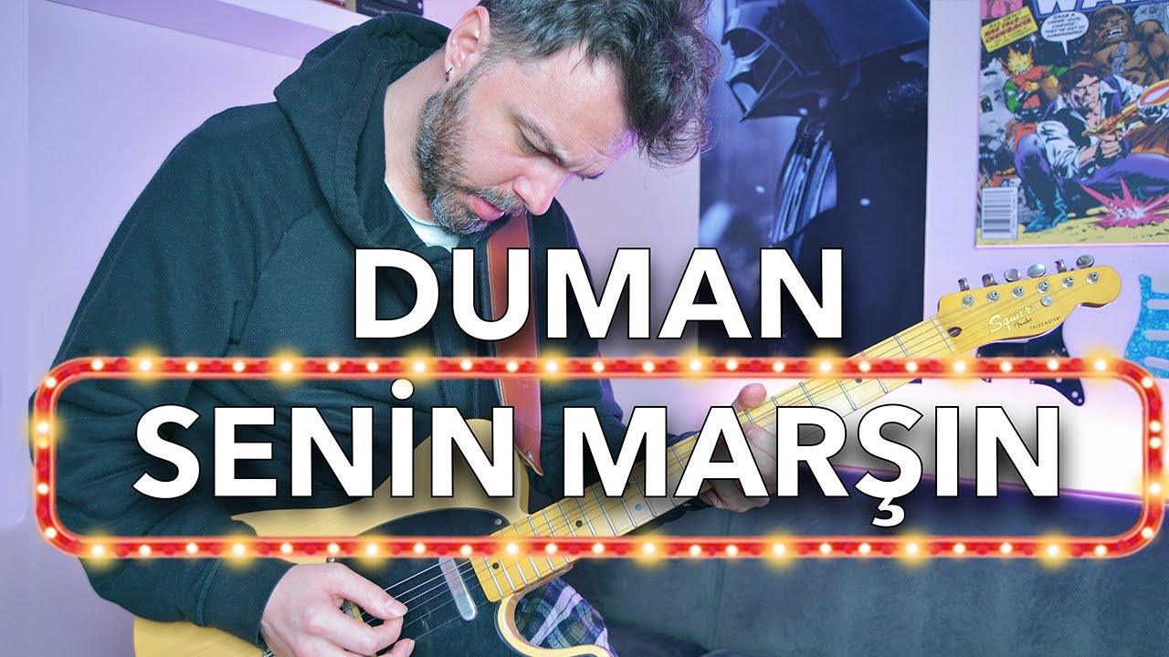 DUMAN SENİN MARŞIN - (GİTAR DERSİ + SOLO)