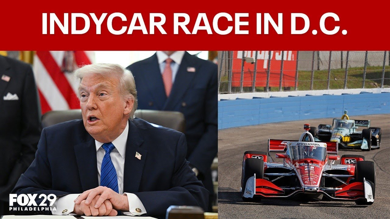 Trump signs executive order to bring Indycar race to D.C. for America250