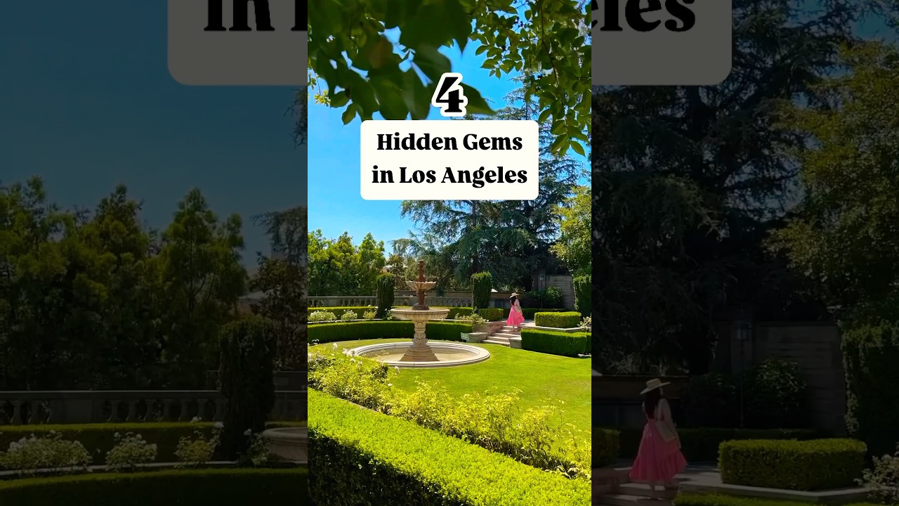 Hidden Gems in Los Angeles (Part 1)