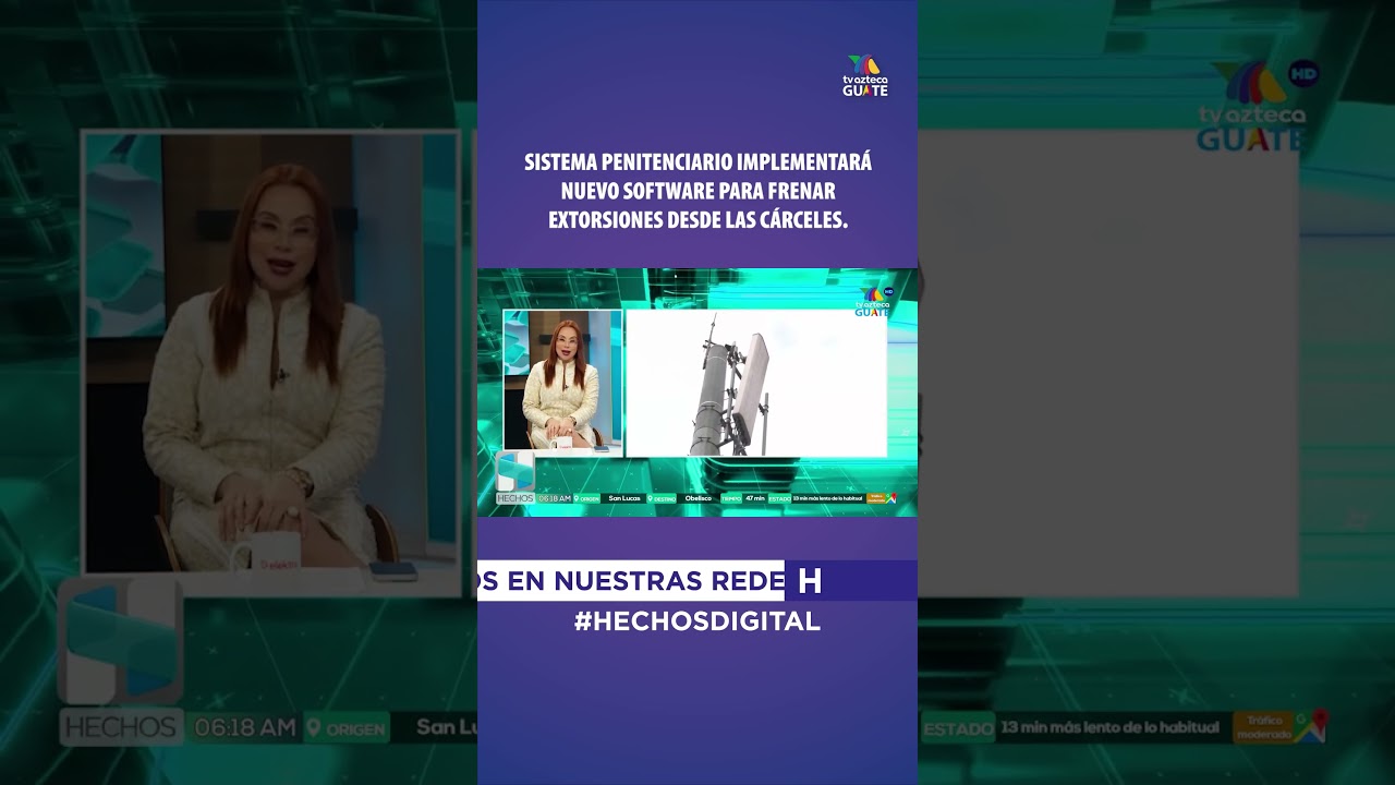 #Seguridad | Sistema Penitenciario implementar&aacute; nuevo software para frenar extorsiones. #HechosAm