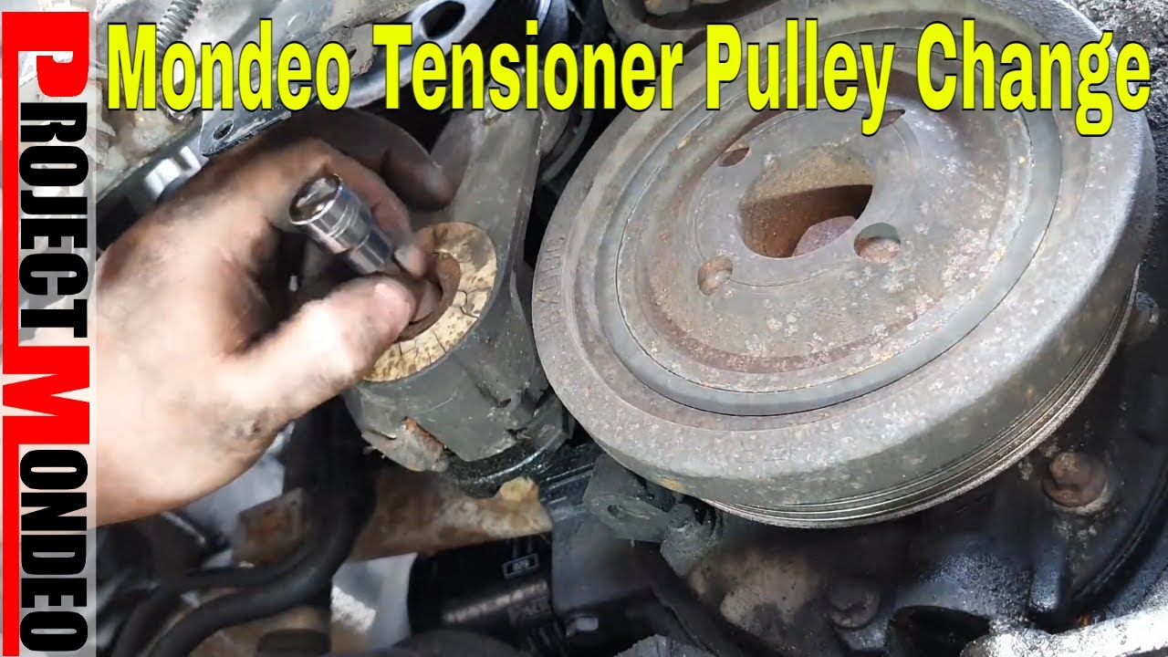 Ford Mondeo mk4 tensioner pulley change