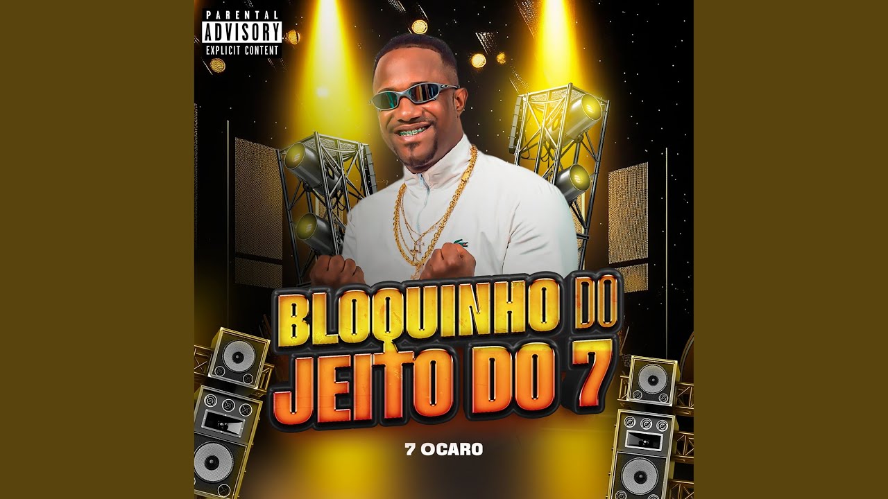 Bloquinho do Jeito do 7: Senta no Morangão / Balança o Lança / Deixar Eu Botar / Toma Karen /...